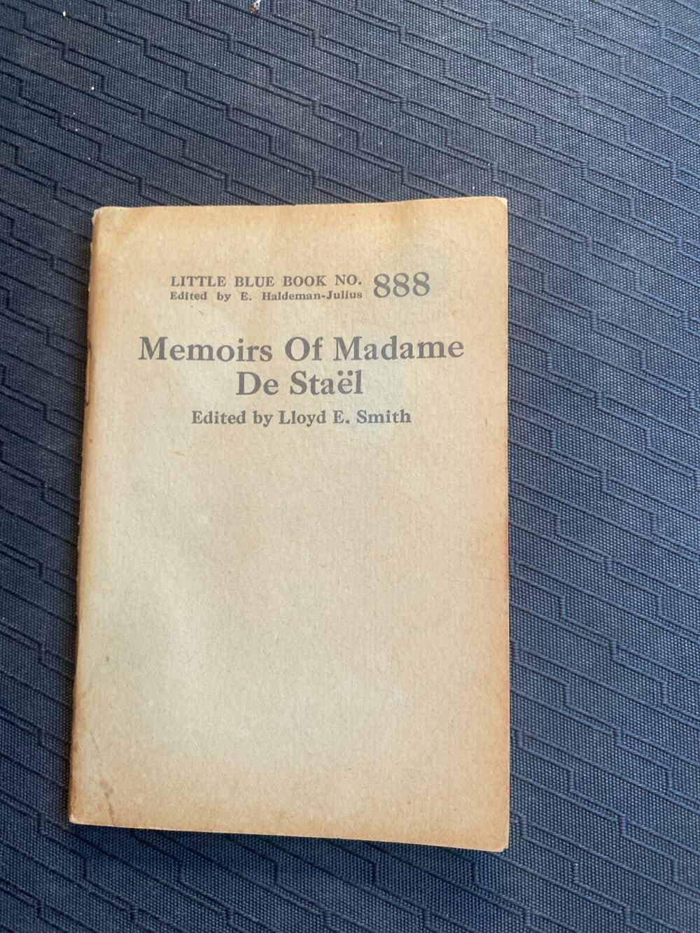 Little Blue Book No. 888 Memoirs Of Madame De Stael Lloyd E Smith Vintage